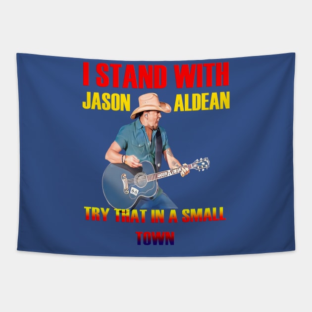 i stand with- jason aldean try that in a small town blue Tapestry by ILLUSTRATION FRIEND