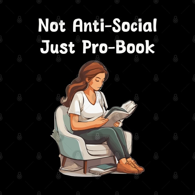 Not Anti-social, Just Pro-book by Patterns-Hub