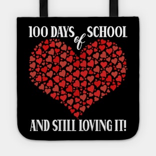 Loving 100 Days of School Cute Heart Happy 100th Days Tote