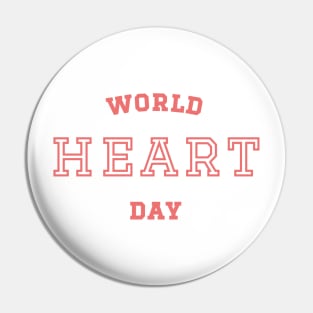 World Heart Day Red Text Design Pin