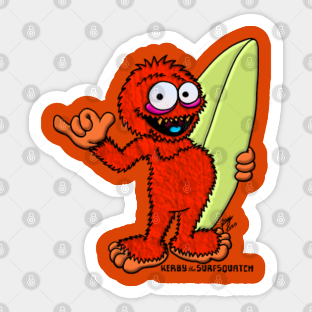 The Orange Crush - Kerby the Surfsquatch! - Inallnightlive - Sticker