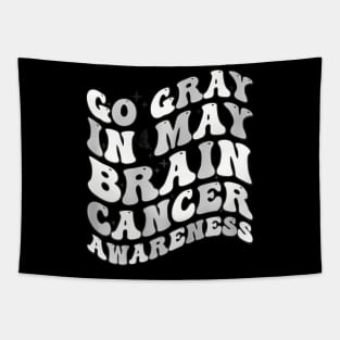 Go Gray In May Brain Cancer Awareness Month Tapestry