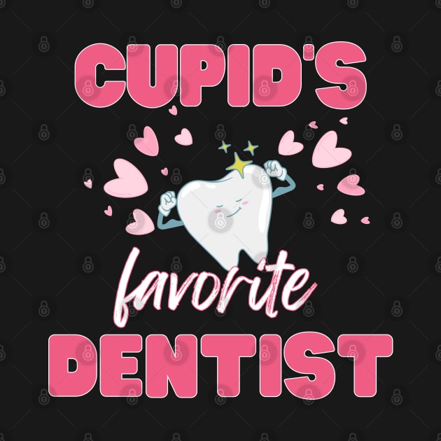 Cupid's Favorite Dentist by mebcreations