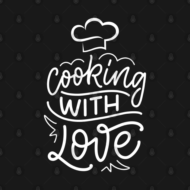 Cooking with love chef hat design by artsybloke