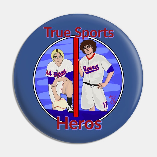 True Sports Hero Pin by AndrewValdezVisuals