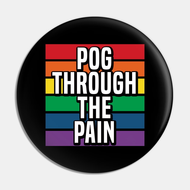 Pog Through The Pain Pin by Color Fluffy