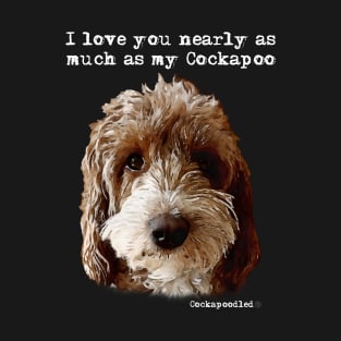 Cockapoo Love T-Shirt