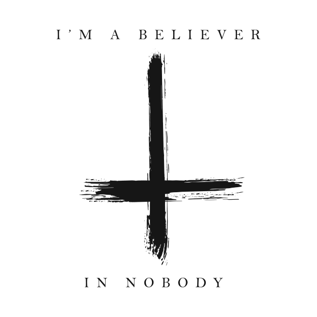 BELIEVER IN NOBODY by RicoAlencar