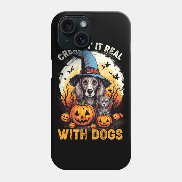 Creepin' It Real with Dog Witches Phone Case by Rosemat