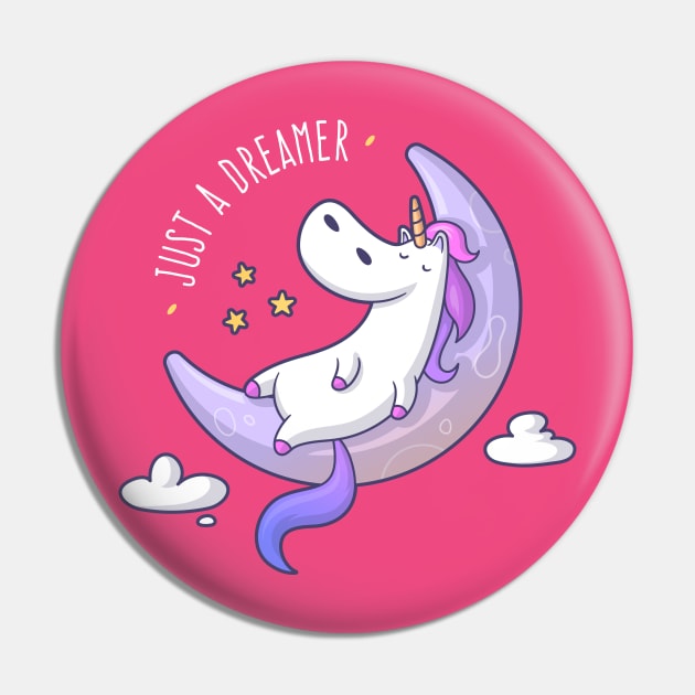 Just a Dreamer - Dreamy Unicorn Pin by zoljo