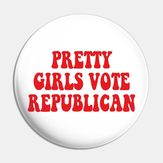 pretty girls vote republican Pin by mdr design