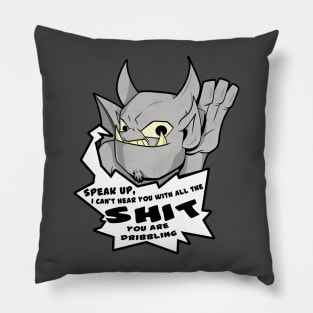 Grumpy Gargoyle speak up Pillow