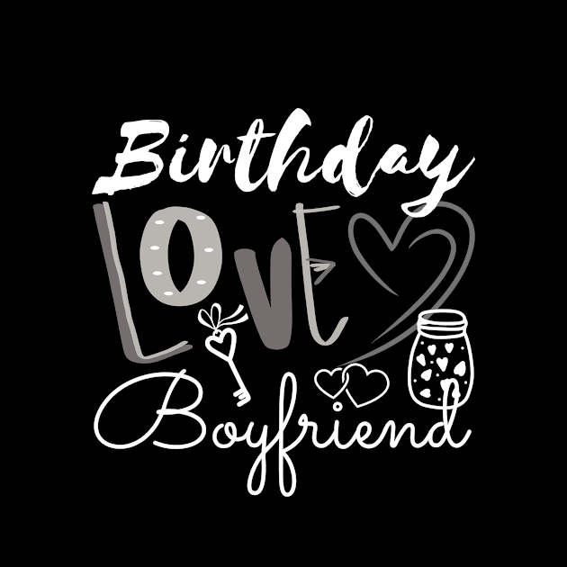 Birthday Love Boyfriend by Cute&Cool