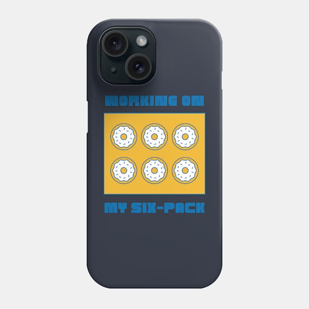 Six-Pack Donut Workout Joke Phone Case by Kahlenbecke