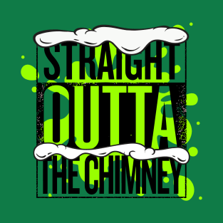 Straight Outta The Chimney Christmas T-Shirt