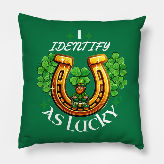I Identify as Lucky Tee: Charmed Life Edition! Pillow by The Wolf and the Butterfly