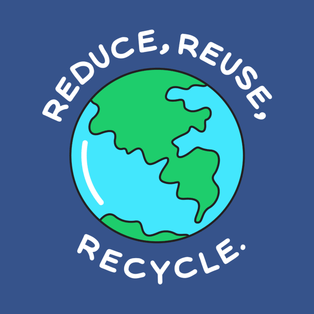 Reduce, reuse, recycle by Amusing Aart.