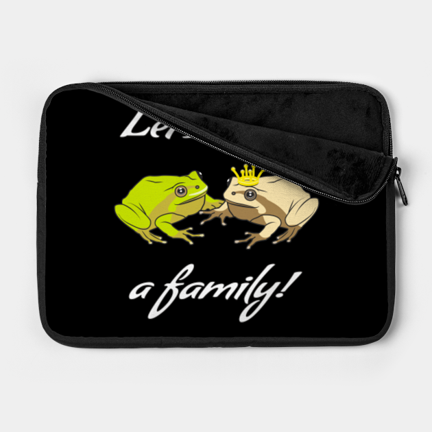 Frosch Krone Let S Start A Family Frosch Prinz Krone Kuss Familie Laptop Case Teepublic