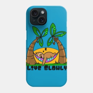 Live Slowly Phone Case