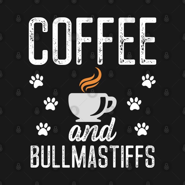 Bullmastiff Gift Coffee and Bullmastiffs Design Paw Prints by InnerMagic