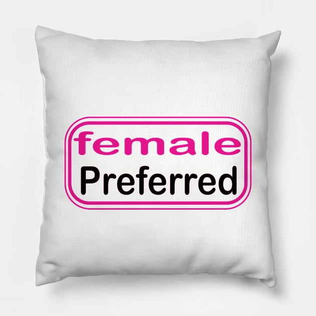 female Preferred Pillow by Modern_Democracy