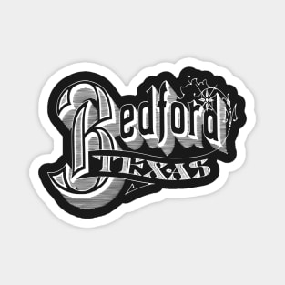 Vintage Bedford, TX Magnet