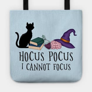 Hocus Pocus I Cannot Focus | Funny ADHD Tote