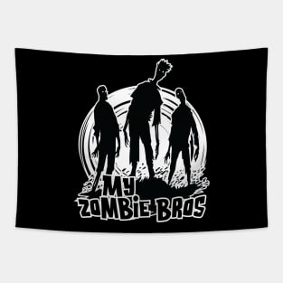 My Zombie Bros Graphic for Zombie Fans Tapestry