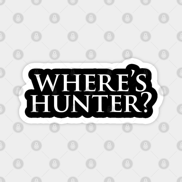 Where's Hunter? Magnet by anonopinion