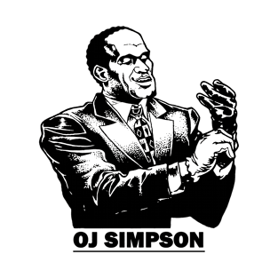 Orenthal James simpson T-Shirt