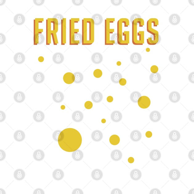The Fried Eggs Rebellion by Dellan