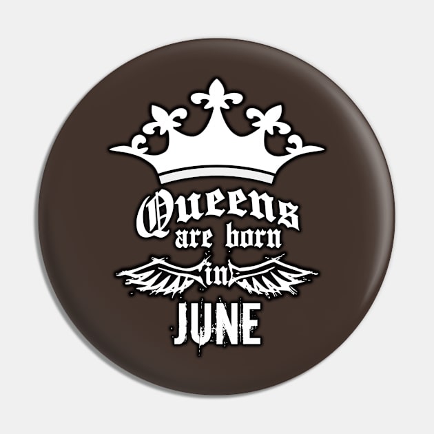 Queens are born in June Pin by JPS-CREATIONS