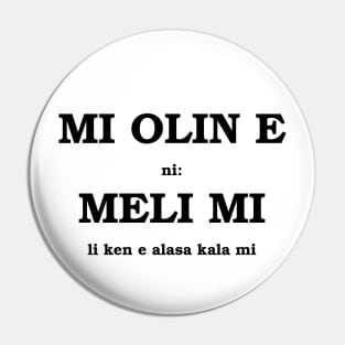 mi olin e meli mi Pin