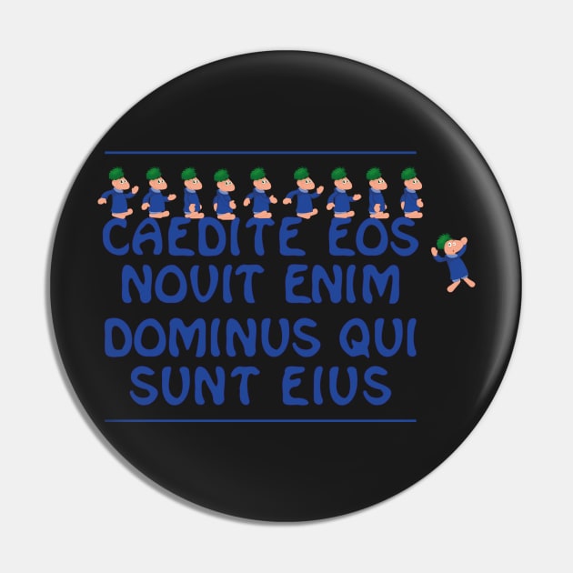 Let god sort 'm out - Lemmings Pin by Mansemat