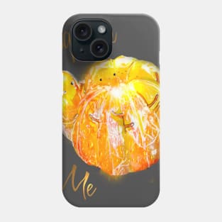 Squeeze Me Tee! Phone Case