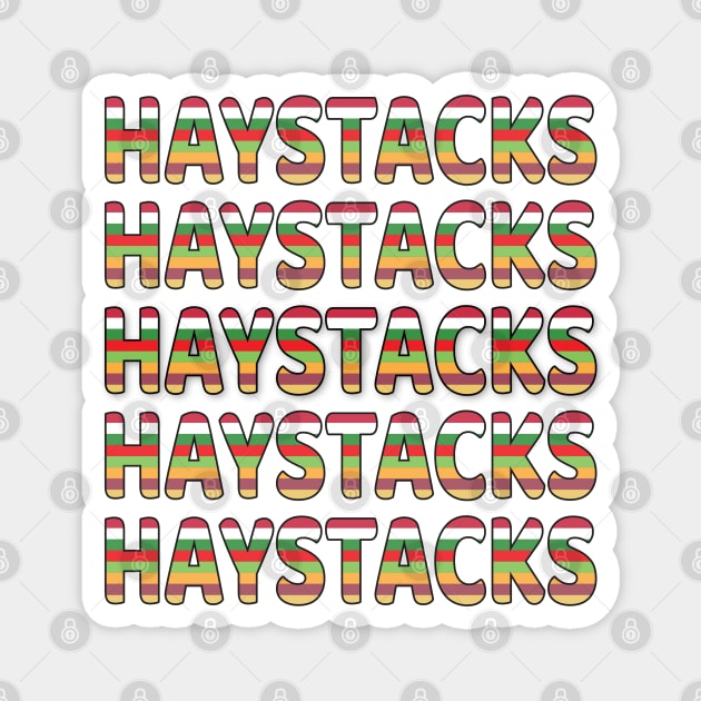 Haystacks Magnet by DPattonPD