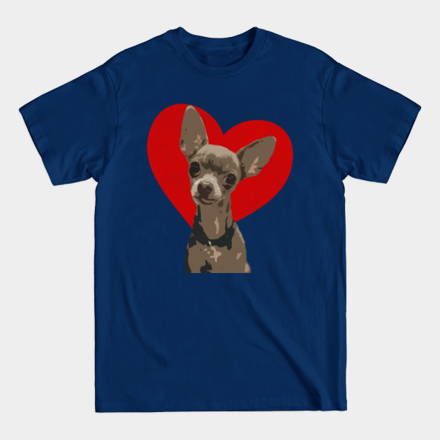 Discover chihuahua love - Dog - T-Shirt