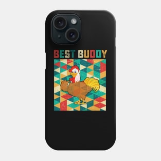 Best Buddy Chicken Phone Case