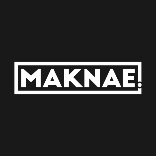 Maknae T-Shirt