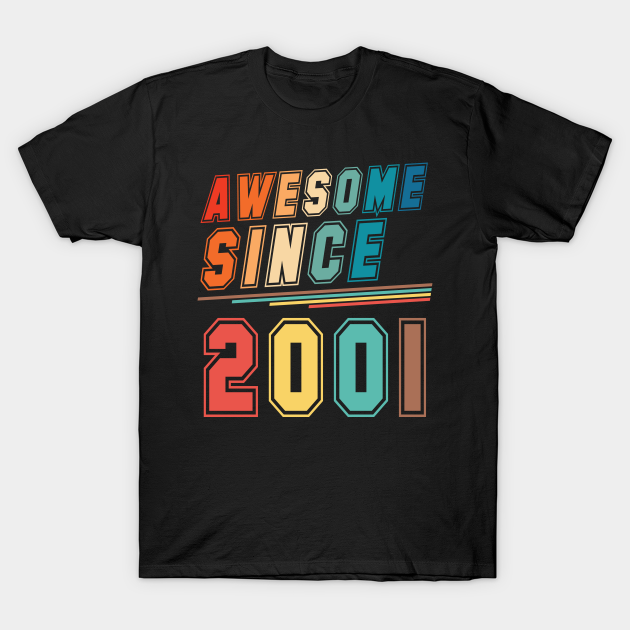 Discover Vintage Style Awesome Since 2001 - Awesome Since 2001 - T-Shirt