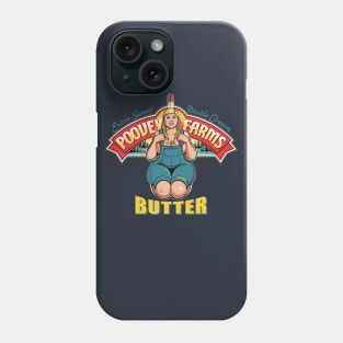 Poovey Farms Butter Phone Case