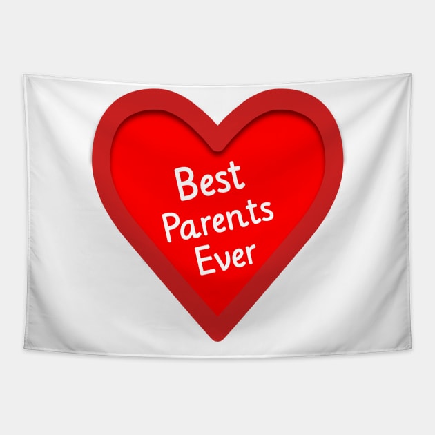 Best Parents Ever, national Parents day Tapestry by atlShop