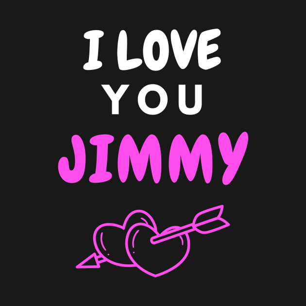 I Love You Jimmy by EyesArt