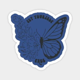 set yourself free butterfly 2 Magnet