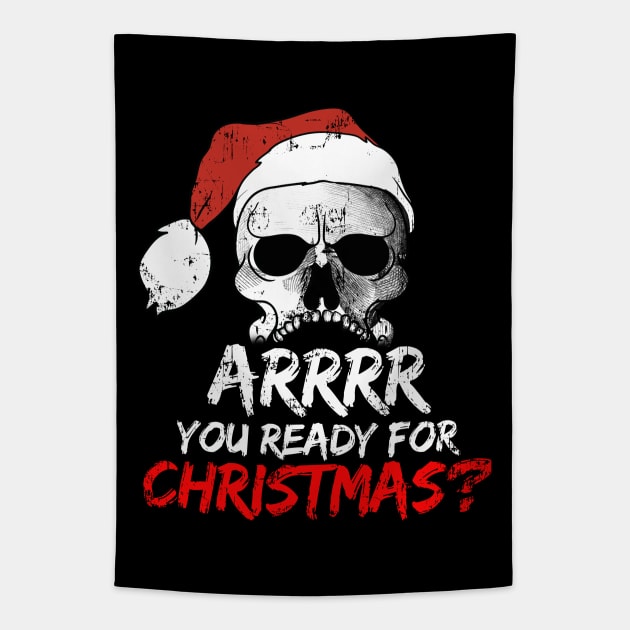 Arrrr You Ready For Christmas? Pirate Skull Tapestry by E