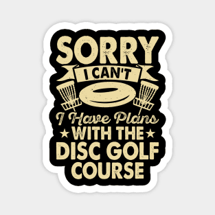 Funny Golf Disc Shirt - Sorry Magnet