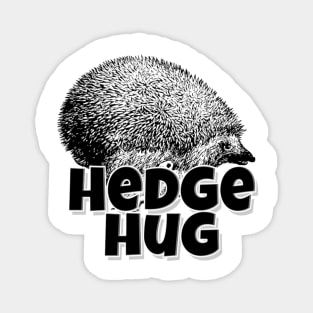 Hedge Hug Magnet