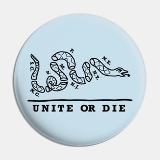 Unite or Die (Black Text) Pin