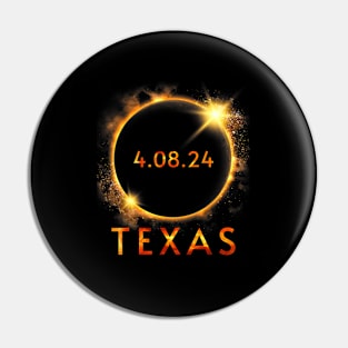 Texas Total Solar Eclipse April 8 2024 Texas Solar Eclipse Pin