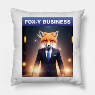 Just a Fox-y business Pillow